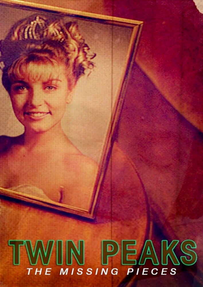 Twin Peaks The Missing Pieces (2014)